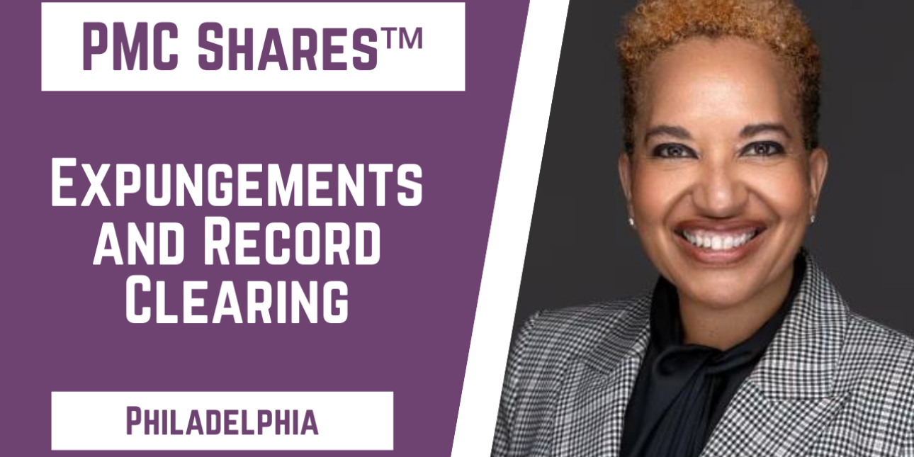 Picture of Pamela Gwaltney with the words "PMC Shares: Expungements and Record Clearing"